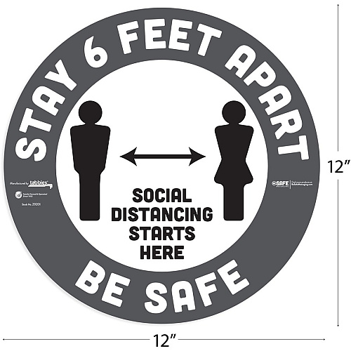 Tabbies BeSafe STAY 6 FEET APART Floor Decals Print/Message "Stay 6 Feet Apart" - 12" Width x 12" Height - Circle Shape - Easy Readability, Removable, Pressure Sensitive, Adhesive, Adjustable, Non-slip - Acrylic, Vinyl - Gray, White - 6 / Pack (29201)