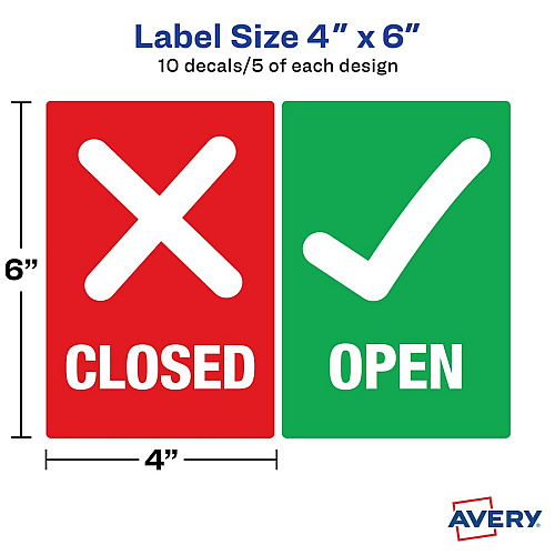 Avery&reg; Surface Safe OPEN/CLOSED Table/Chair Decals Print/Message "Open/Closed" - 4" Width x 6" Height - Rectangular Shape - White Print/Message Color - Water Resistant, Pre-printed, Chemical Resistant, Abrasion Resistant, Tear Resistant, Durab (83070)