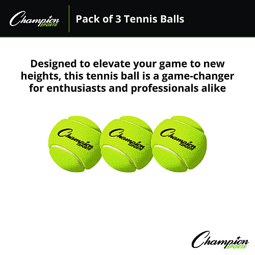 Champion Sports Tennis Balls, 2.5" Diameter, Yellow, 3/Pack (TB3)