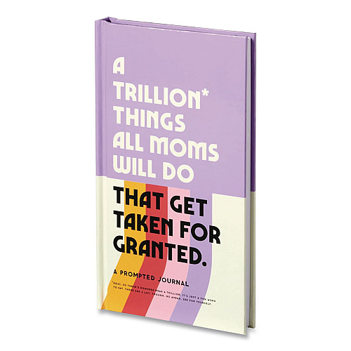 Chronicle Books Guided Journal: A Trillion Things All Moms Do That Get Taken For Granted, Multicolor Cover, (100) 8.15 x 4.5 Sheets (978073538102)