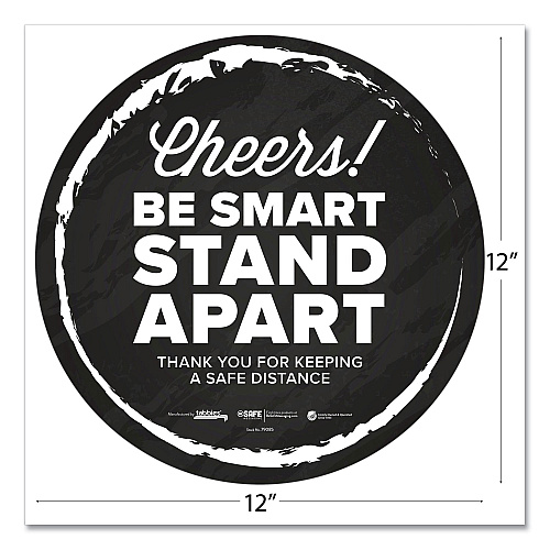 Tabbies BeSafe Messaging Floor Decals, Cheers;Be Smart Stand Apart;Thank You for Keeping A Safe Distance, 12" Dia, Black/White, 6/CT (79085)