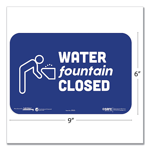 Tabbies BeSafe Messaging Education Wall Signs, 9 x 6,  "Water Fountain Closed", 3/Pack (29515)