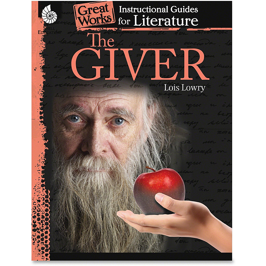 Shell Education The Giver An Instructional Guide Printed Book by Lois Lowry 72 Pages - Shell Educational Publishing Publication - Book - Grade 4-8 - 1 Each (40205)