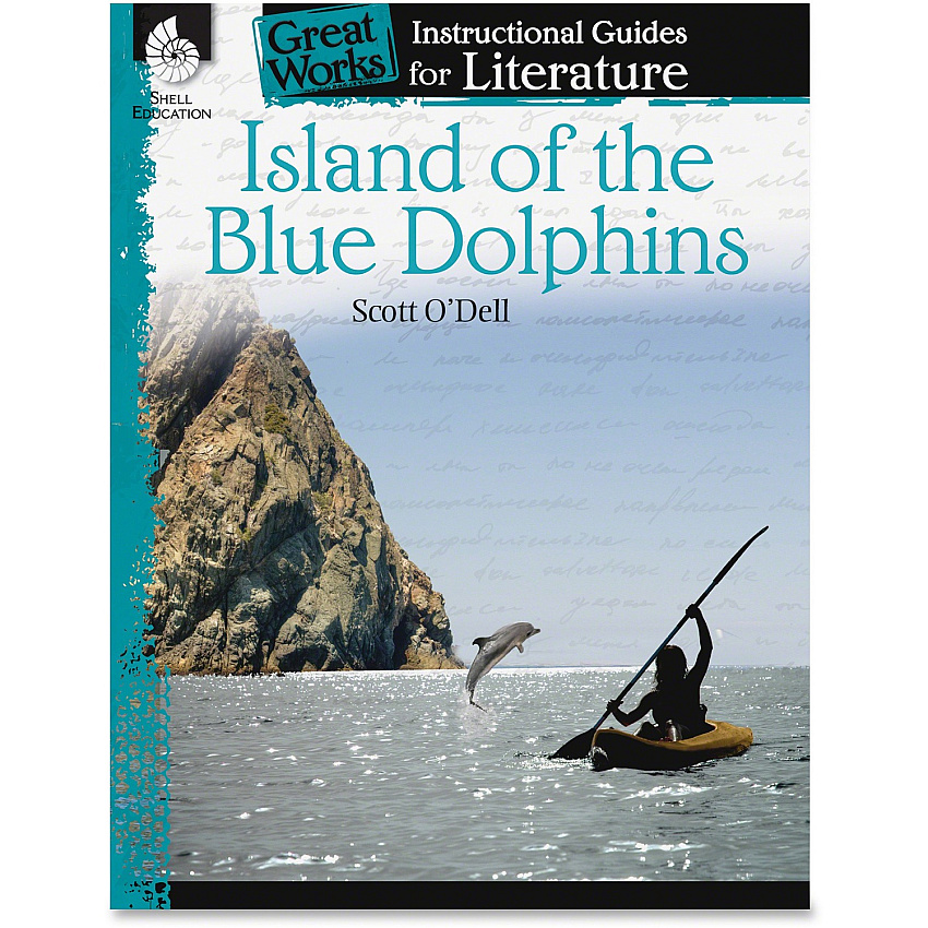 Shell Education Island of the Blue Dolphins Literature Guide Printed Book by Scott O'Dell 72 Pages - Shell Educational Publishing Publication - Book - Grade 4-8 - 1 Each (40208)