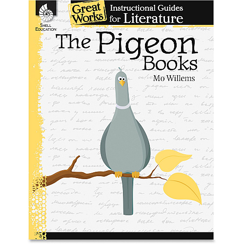 Shell Education Grade K-3 Pigeon Books Instruction Guide Printed Book by Mo Willems 72 Pages - Shell Educational Publishing Publication - Book - Grade K-3 - 1 Each (40013)