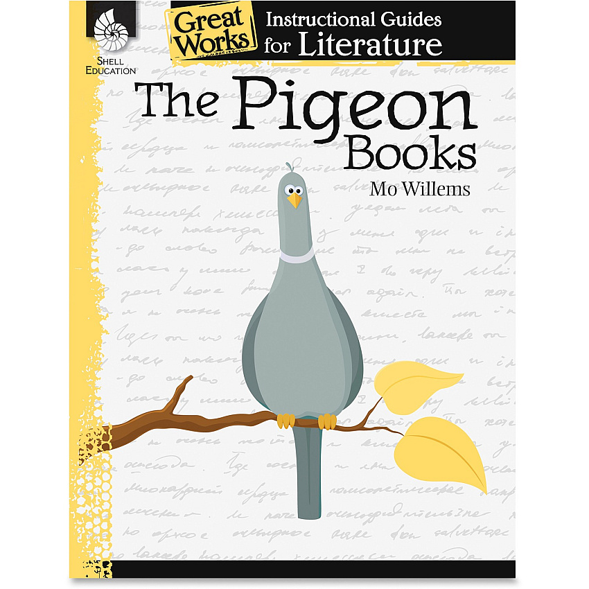 Shell Education Grade K-3 Pigeon Books Instruction Guide Printed Book by Mo Willems 72 Pages - Shell Educational Publishing Publication - Book - Grade K-3 - 1 Each (40013)