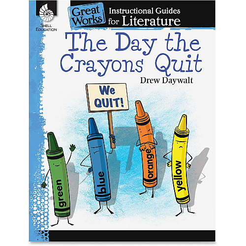 Shell Education The Day the Crayons Quit Instructional Guide Printed Book by Drew Daywalt 72 Pages - Shell Educational Publishing Publication - Book - Grade 3 - 1 Each (40015)