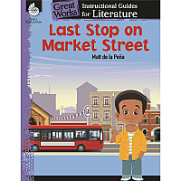 Shell Education Last Stop on Market Street: An Instructional Guide for Literature Printed Book by Jodene Smith 72 Pages - Book - Grade K-3 - 1 Each (51647)