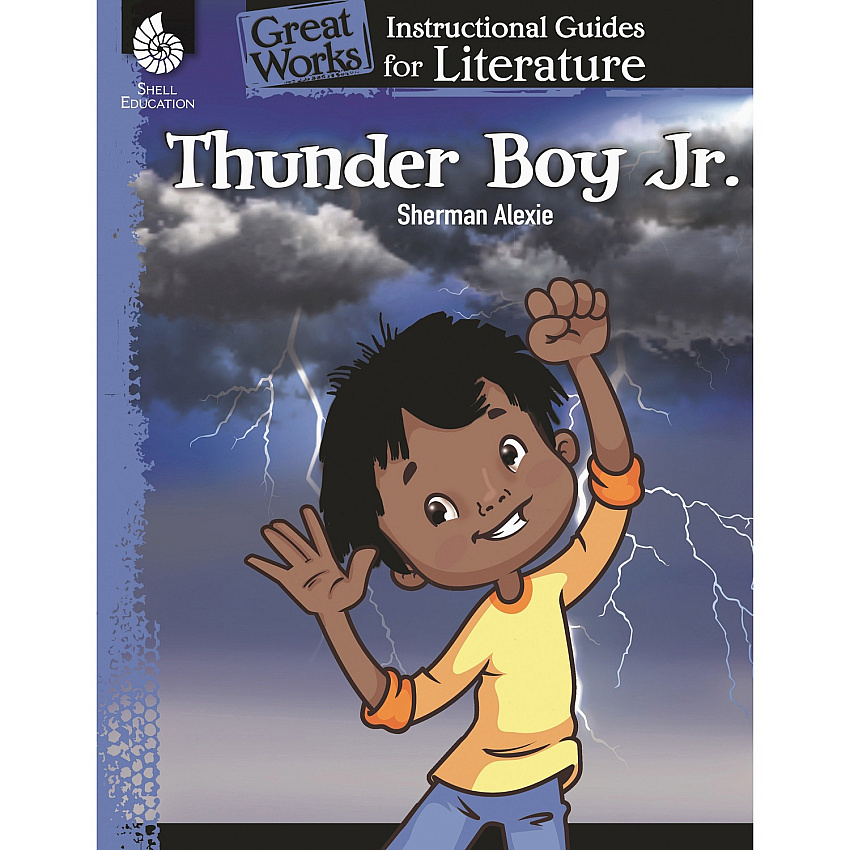 Shell Education Thunder Boy Robinson Guide Printed Book by Sherman Alexie 72 Pages - Book - Grade K-3 - 1 Each (51720)