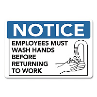 COSCO Notice Employees Must Wash Hands Before Returning to Work Sign, 9 x 6, Blue/White Face, Black Graphics (098606)